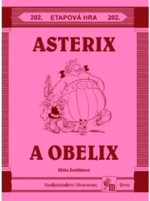 Víkendová Akce Etapová hra 202. Asterix a Obelix