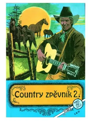 Nejlepší Volba Country zpěvník 2. díl