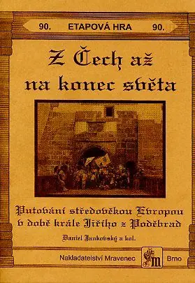 Jen Po Omezenou Doba Etapová hra 90. Z Čech až na konec světa