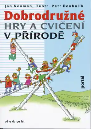 Dobrodružné hry a cvičení v přírodě Víkendová Akce