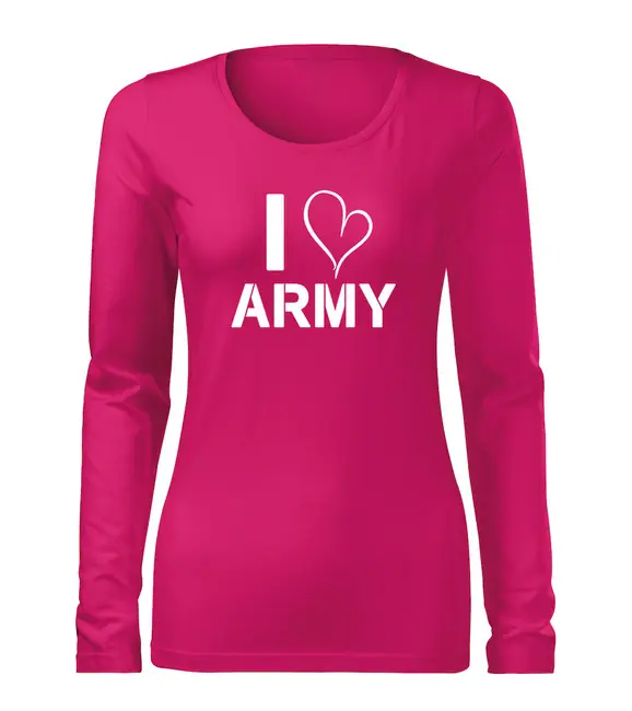 DRAGOWA Slim dámské tričko s dlouhým rukávem i love army, růžová 160g / m2 Cenová Bomba